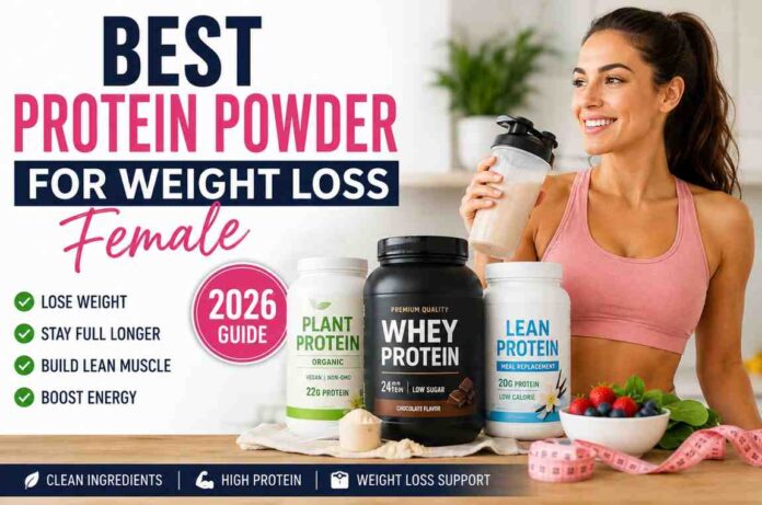 best protein powder for weight loss female